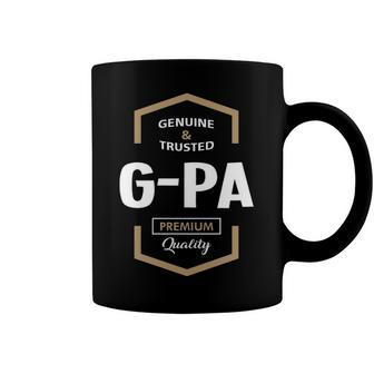 G Pa Grandpa Gift Genuine Trusted G Pa Premium Quality Coffee Mug - Seseable