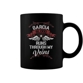 Garcia Blood Runs Through My Veins - Last Name Family Coffee Mug | Mazezy