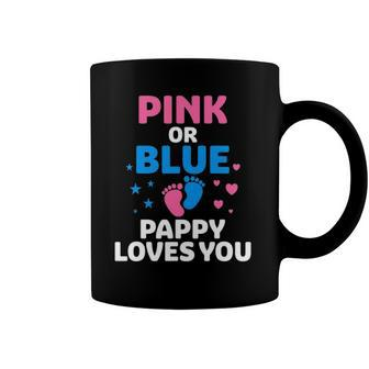 Gender Reveal Pink Or Blue Pappy Loves You Coffee Mug | Mazezy