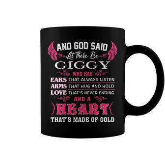 Giggy Grandma Gift And God Said Let There Be Giggy Coffee Mug - Seseable