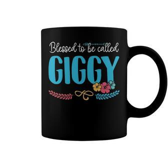Giggy Grandma Gift Blessed To Be Called Giggy Coffee Mug - Seseable