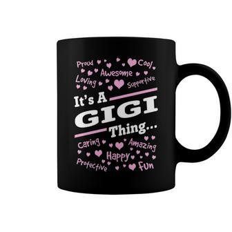 Gigi Grandma Gift Its A Gigi Thing Coffee Mug - Seseable