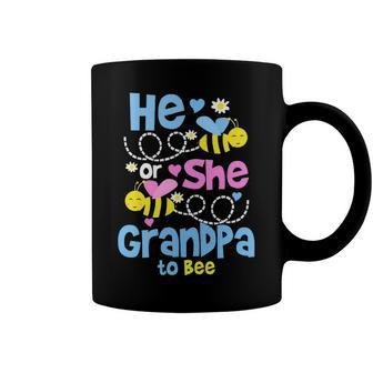Grandpa Gift He Or She Grandpa To Bee Coffee Mug - Seseable