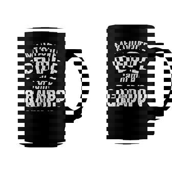 Grandpop Grandpa Gift My Favorite People Call Me Grandpop Coffee Mug - Seseable