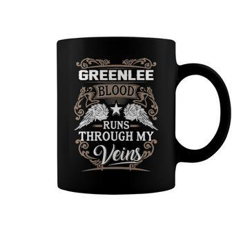 Greenlee Name Gift Greenlee Blood Runs Throuh My Veins Coffee Mug - Seseable