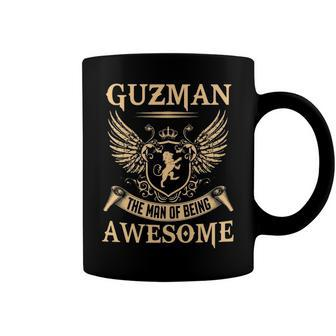 Guzman Name Gift Guzman The Man Of Being Awesome Coffee Mug - Seseable