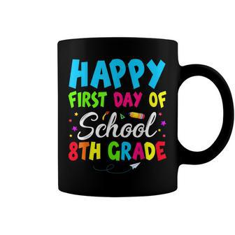 Happy First Day Of School 8Th Grade For Boy Kid Girl Student Coffee Mug - Seseable