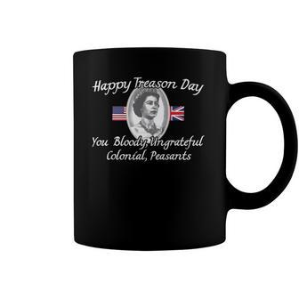 Happy Treason Day 4Th Of July Independence Day Gift Coffee Mug | Mazezy