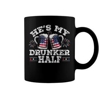 Hes My Drunker Half Funny Beer Couple Matching 4Th Of July Coffee Mug - Seseable