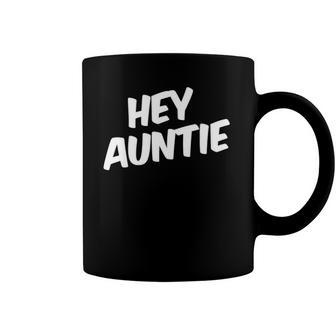 Hey Auntie Family Matching Gift Coffee Mug | Mazezy