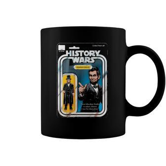 History Wars Abraham Lincoln Abe Lincoln Coffee Mug | Mazezy