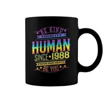 Human Pride Birthday Retro 1988 Be Lgbtq Kind Rainbow Happy Coffee Mug | Mazezy