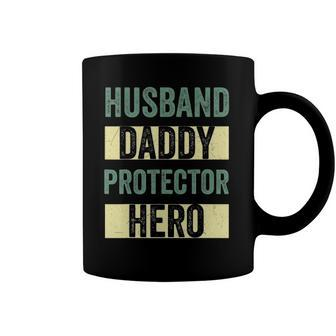 Husband Daddy Protector Hero Fathers Day Tee For Dad Wife Coffee Mug | Mazezy