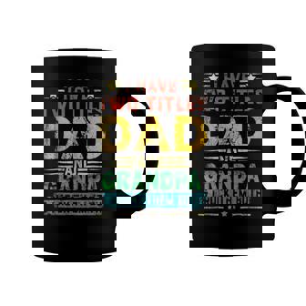 I Have Two Titles Dad And Grandpa Funny Fathers Day Cute Coffee Mug | Mazezy