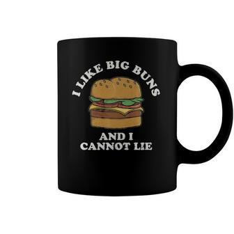 I Like Big Buns And I Cannot Lie Hamburger Food Humor Coffee Mug | Mazezy UK