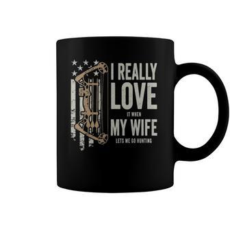 I Really Love It When My Wife Lets Me Go Hunting Funny Coffee Mug | Mazezy