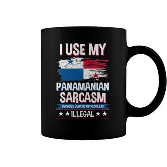 I Use My Panamanian Sarcasm Panamanian Coffee Mug | Mazezy