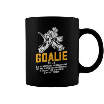 Ice Hockey Goalie Funny Definition For All Player Coffee Mug | Mazezy