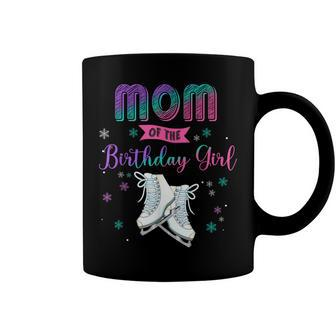 Ice Skating Mom Of The Birthday Girl Family Matching Coffee Mug - Seseable