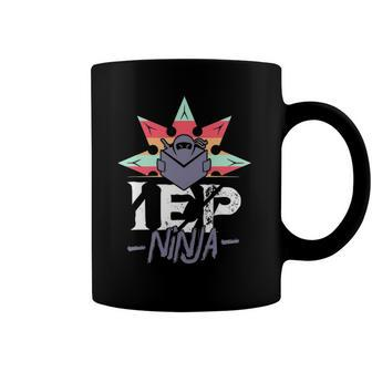 Iep Ninja Funny Special Education Sped Special Ed Teacher Coffee Mug | Mazezy