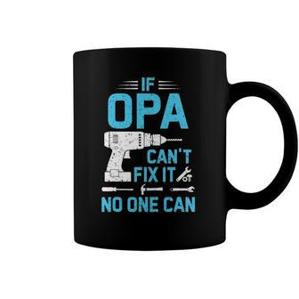 If Opa Cant Fix It No One Can Vintage Fathers Day Coffee Mug | Mazezy