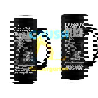 Im Ready To Crush Kindergarten Construction Vehicle Boy Kid Coffee Mug - Seseable