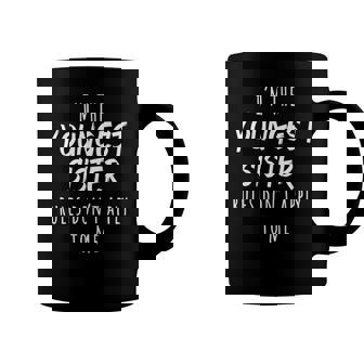 Im The Youngest Sister Rules Dont Apply To Me Coffee Mug | Mazezy