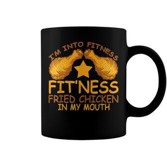 Into Fitness Fitness Fried Chicken In My Mouth Coffee Mug - Seseable