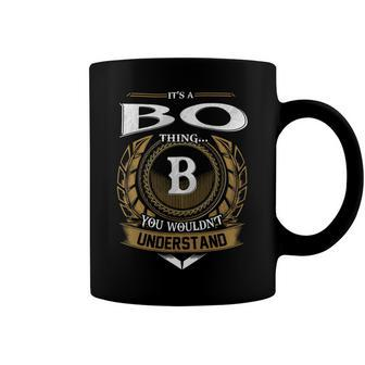 Its A Bo Thing You Wouldnt Understand Name Coffee Mug - Seseable
