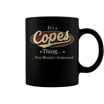 Its A Copes Thing You Wouldnt Understand Shirt Personalized Name Gifts T Shirt Shirts With Name Printed Copes Coffee Mug - Seseable