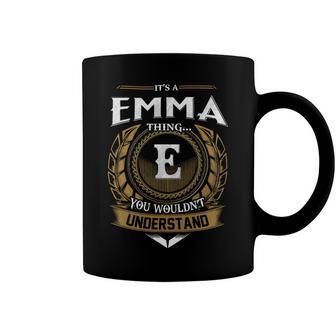 Its A Emma Thing You Wouldnt Understand Name Coffee Mug - Seseable