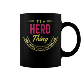 Its A Herd Thing You Wouldnt Understand Shirt Personalized Name Gifts T Shirt Shirts With Name Printed Herd Coffee Mug - Seseable