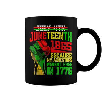 July 4Th Junenth 1865 Because My Ancestors Mens Girls  Coffee Mug