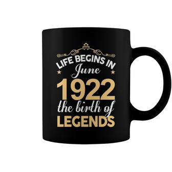 June 1922 Birthday Life Begins In June 1922 V2 Coffee Mug - Seseable