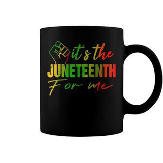 Junenth  Its The Junenth For Me Junenth 1865  Coffee Mug