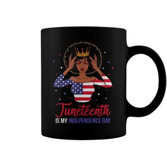 Juneteenth Is My Independence Day 4Th July Black Afro Flag Coffee Mug - Seseable