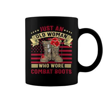 Just An Old Woman Who Wore Combat Boots Veteran Costume T-Shirt Coffee Mug - Monsterry AU