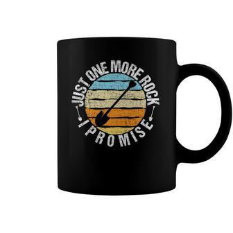 Just One More Rock I Promise - Rock Collector Geode Hunter Coffee Mug | Mazezy