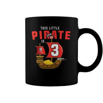 Kids 3Rd Birthday Little Pirate Is 3 Yr Old Bday Tee Coffee Mug | Mazezy