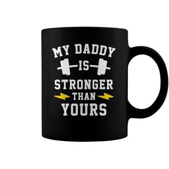 Kids My Daddy Is Stronger Than Yours - Matching Twins Coffee Mug | Mazezy