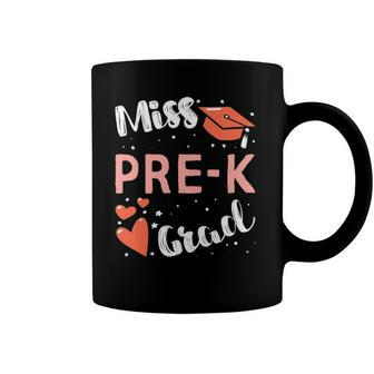 Kids Pre-K Graduation For Girls Prek Miss Pre-K Grad Coffee Mug | Mazezy