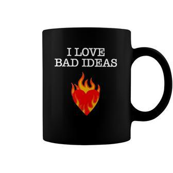 Kiennas I Love Bad Ideas Coffee Mug | Mazezy