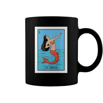 La Mermaid Lottery Gift The Mermaid Card Mexican Lottery Coffee Mug | Mazezy