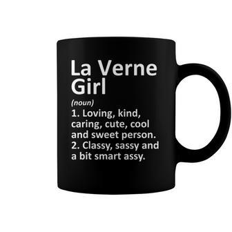 La Verne Girl Ca California Funny City Home Roots Gift Coffee Mug | Mazezy