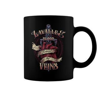 Lavallee Blood Runs Through My Veins Name Coffee Mug - Monsterry AU