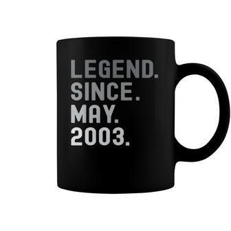 Legend Since May 2003 19 Years Old 19Th Birthday Gifts Coffee Mug | Mazezy