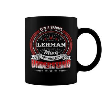 Lehman Shirt Family Crest Lehman T Shirt Lehman Clothing Lehman Tshirt Lehman Tshirt Gifts For The Lehman Coffee Mug - Seseable