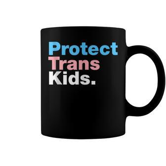Lgbt Support Protect Trans Kid Lgbt Pride V2 Coffee Mug | Mazezy