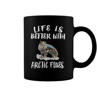 Life Is Better With Arctic Foxes Gift Coffee Mug | Mazezy