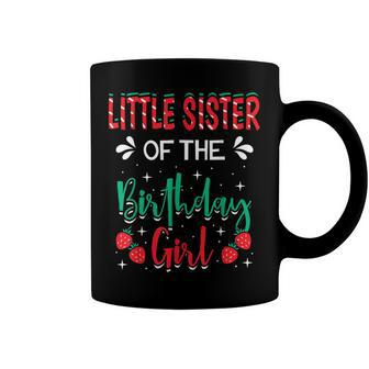 Little Sister Of The Birthday Girl Strawberry Themed B-Day Coffee Mug - Seseable